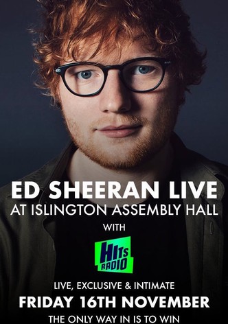 Ed Sheeran: Live at Islington Assembly Hall