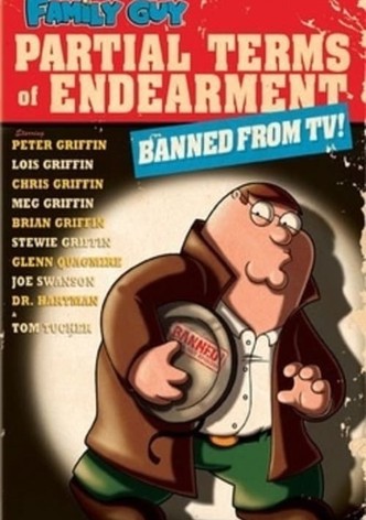 Family Guy: Partial Terms of Endearment