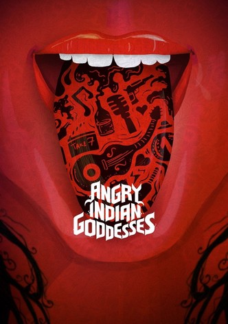 Angry Indian Goddesses