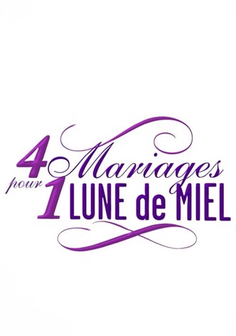 Quatre mariages pour une lune de miel