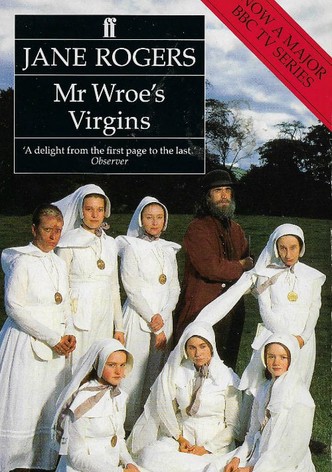 Mr. Wroe's Virgins