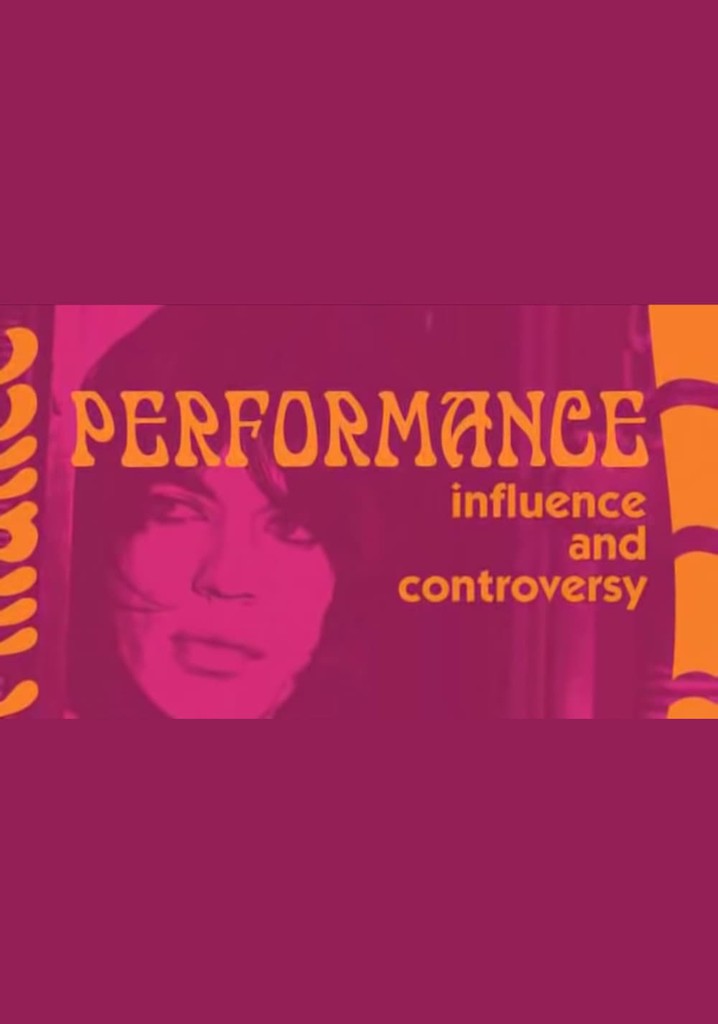 Influence and Controversy: Making 'Performance'