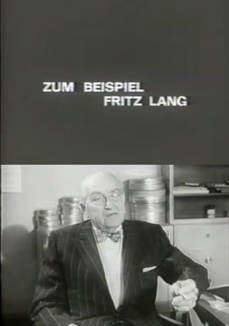 For Example Fritz Lang