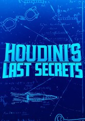 Houdini's Last Secrets