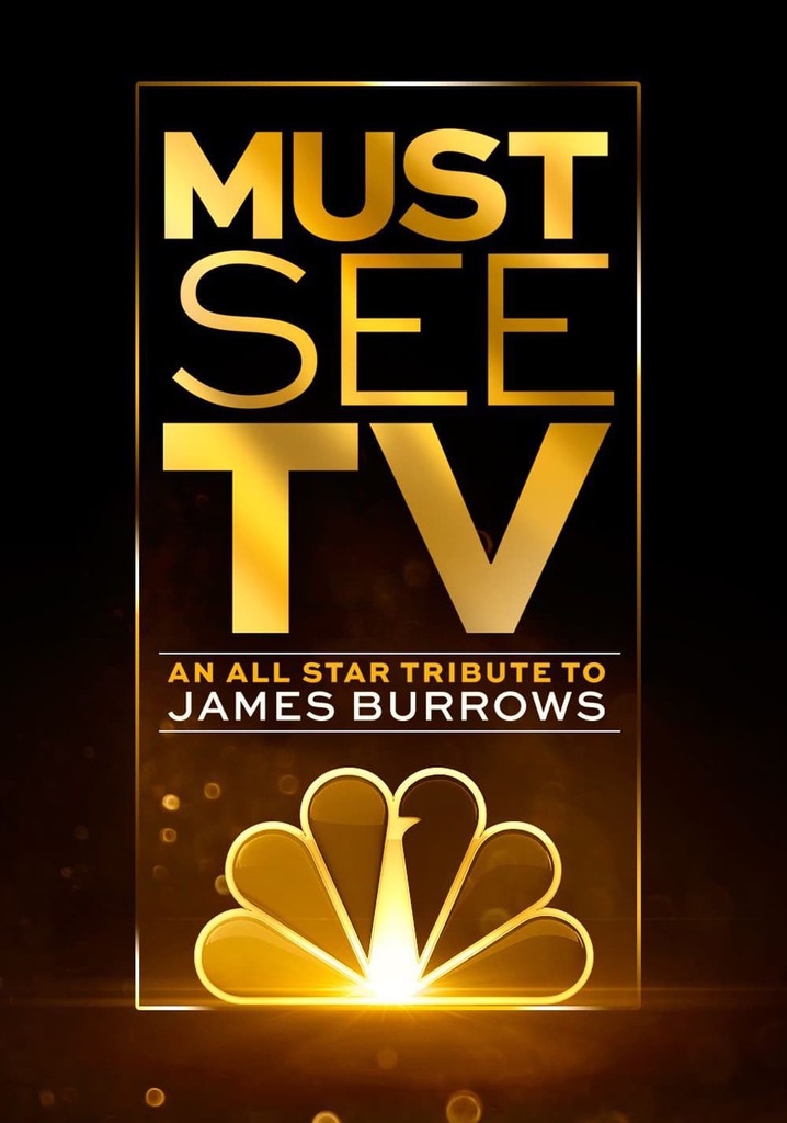 Must See TV: An All Star Tribute to James Burrows