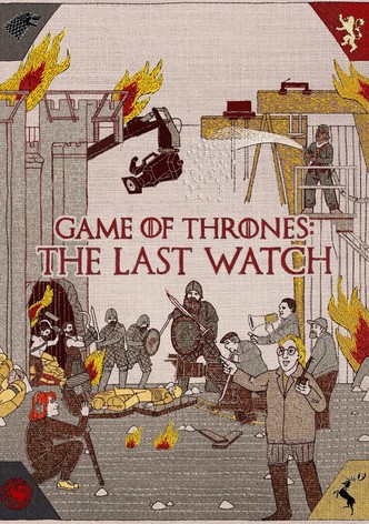 Il Trono di Spade: The Last Watch