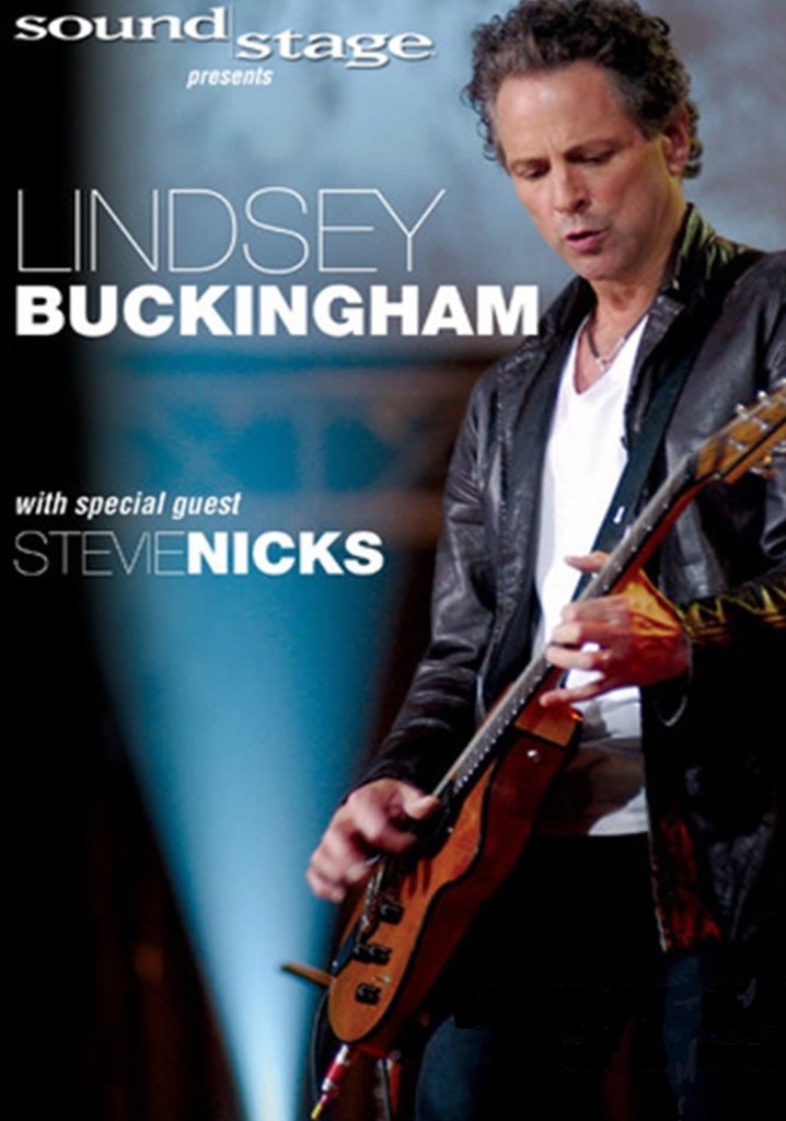 Lindsey Buckingham - Live (with special guest Stevie Nicks)