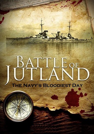 Battle of Jutland: The Navy's Bloodiest Day