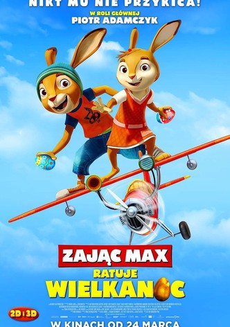 Zając Max ratuje Wielkanoc
