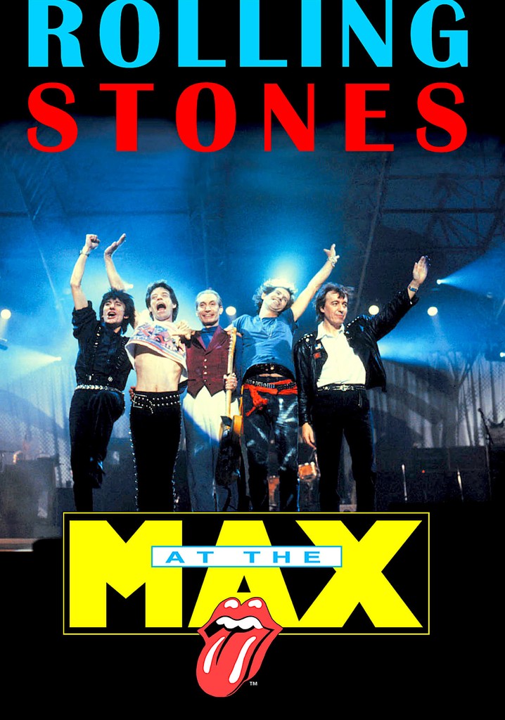 The Rolling Stones: Live at the Max