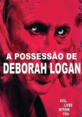 A Possessão de Deborah Logan filme - assistir