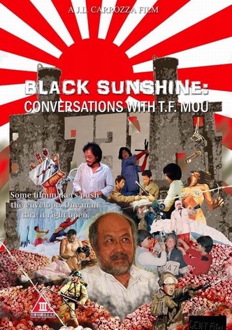 Black Sunshine: Conversations with T.F. Mou