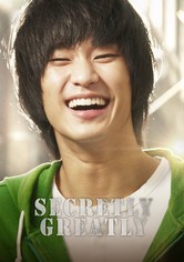 Secretly Greatly