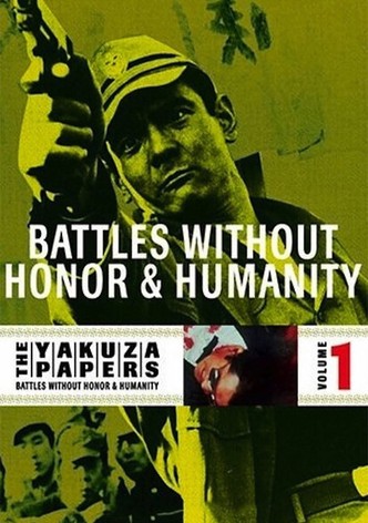 Battles Without Honor and Humanity