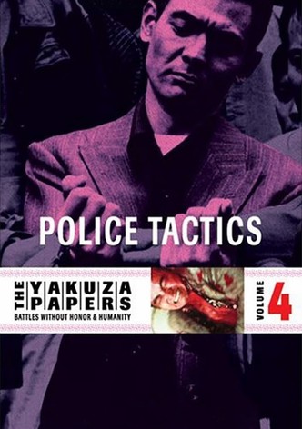 The Yakuza Papers, Vol. 4: Police Tactics