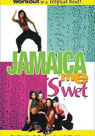 Jamaica Me S'wet