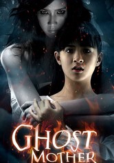 Ghost Mother