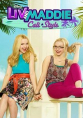 Liv and Maddie - Cali Style