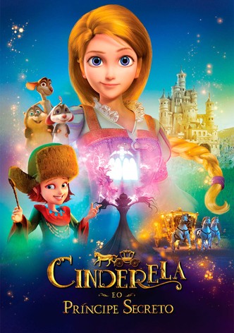 Cinderela e o Príncipe Secreto