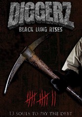 Diggerz: Black Lung Rises