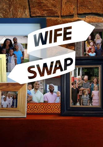 Wife Swap - watch tv show streaming online