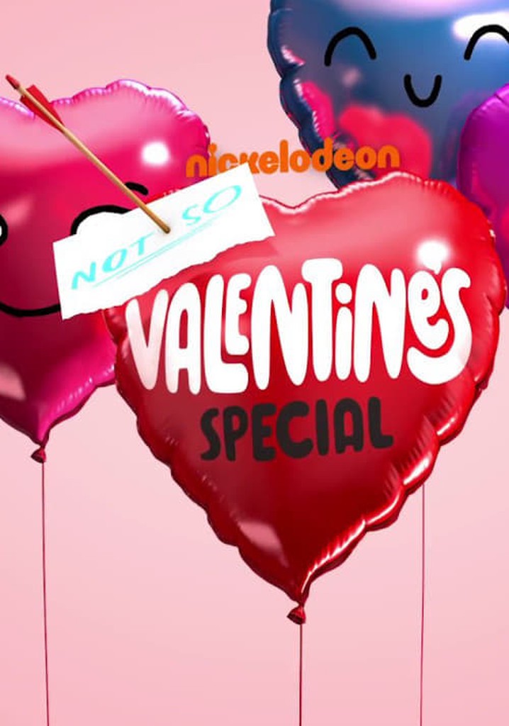 Nickelodeons Not So Valentines Special Streaming 1864