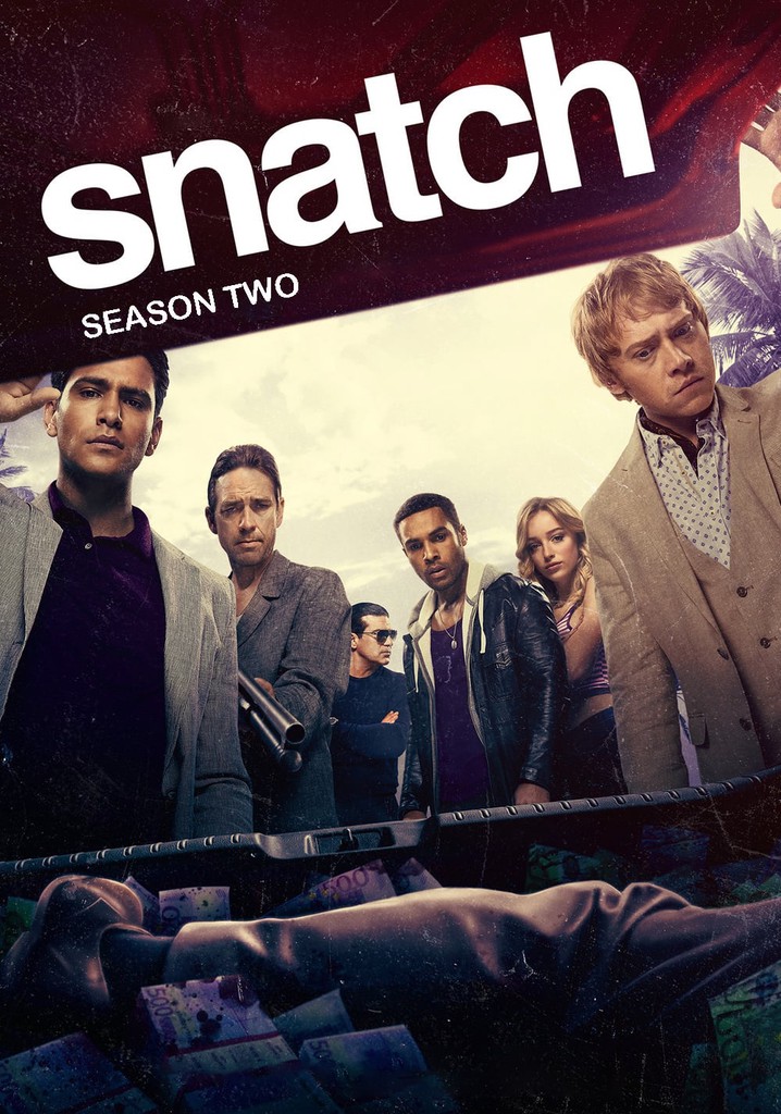 Snatch Season 2 watch full episodes streaming online