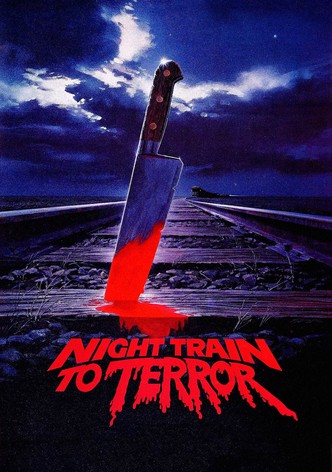 Night Train to Terror