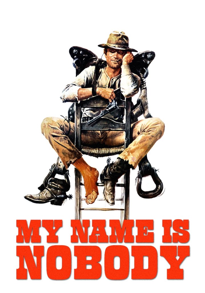 MY NAME IS NOBODY  映画ポスター My Name Is Nobody streaming: where to watch online?