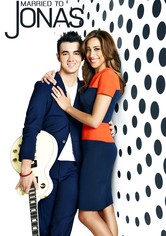 Married to Jonas - Temporada 1