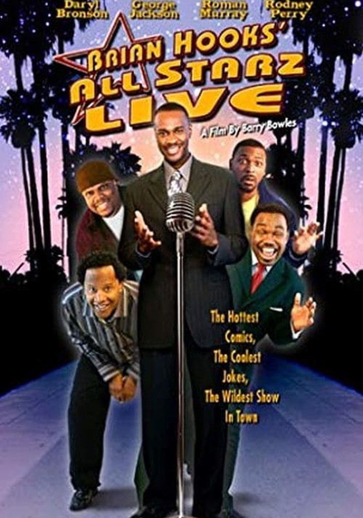 Brian Hooks All Starz Live