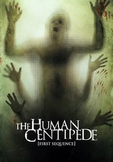 The Human Centipede (First Sequence)