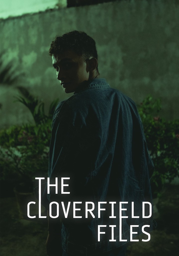 The Cloverfield Files