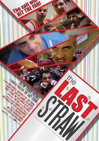 The Last Straw