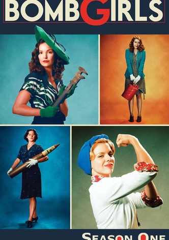 Bomb Girls Season 1