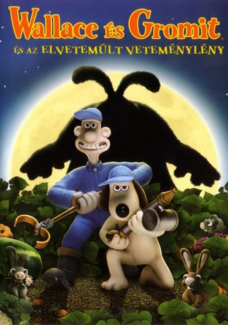 Wallace és Gromit - Az elvetemült veteménylény