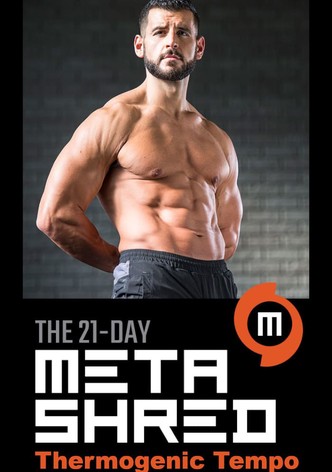 Men's Health 21-Day MetaShred: Thermogenic Tempo Training