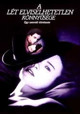 A lét elviselhetetlen könnyűsége