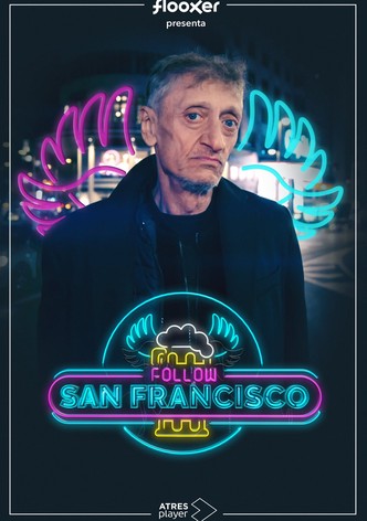 Follow San Francisco