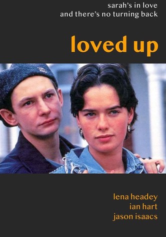 Loved Up