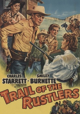 Trail of the Rustlers