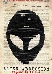 Alien Abduction - Rapimenti alieni