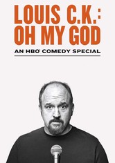 Louis C.K.: Oh My God