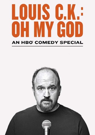 Louis C.K.: Oh My God