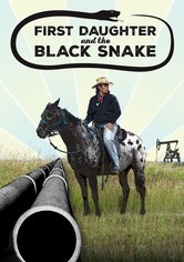 First Daughter and the Black Snake