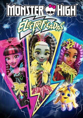 Monster High: Electrificadas