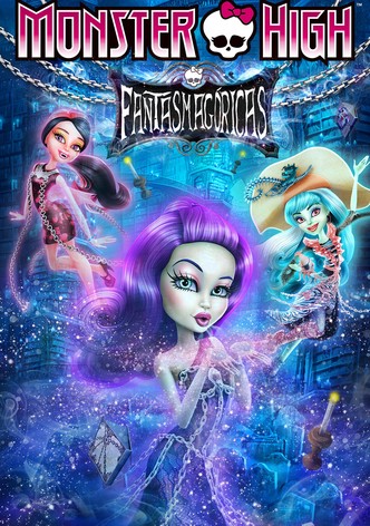 Monster High: Fantasmagóricas