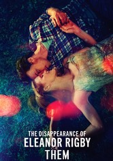 The Disappearance of Eleanor Rigby: Them