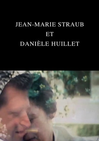 Jean-Marie Straub and Danièle Huillet