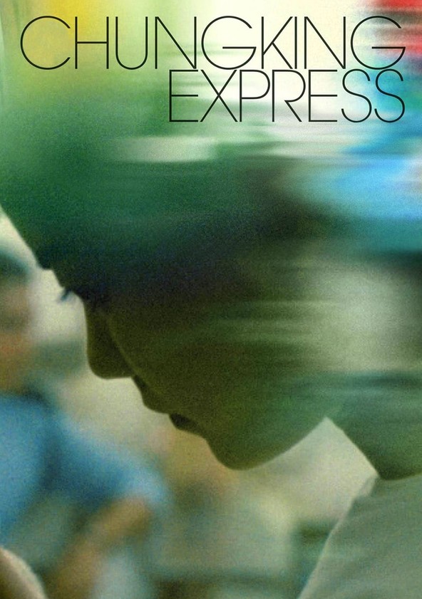 Chungking Express movie watch streaming online